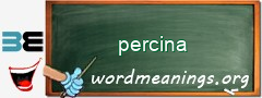 WordMeaning blackboard for percina